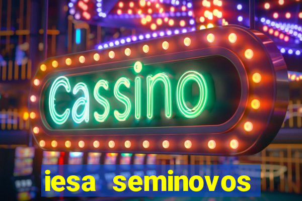 iesa seminovos porto alegre